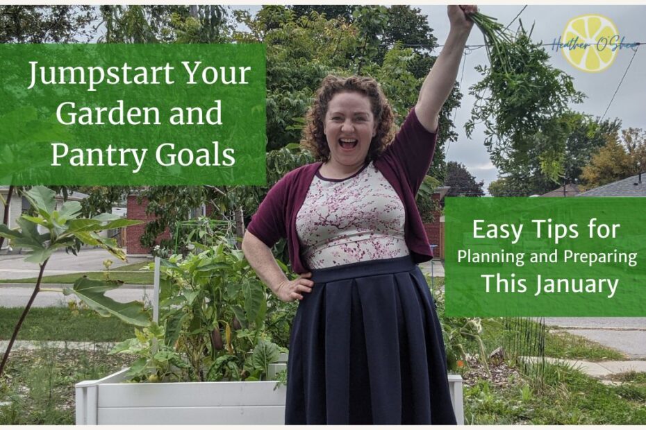 Jumpstart your Garden and Pantry Goals. Easy tips for Planning and Preparing this January. Image of Heather O'Shea, in her left hand a giant carrot thrust upwards toward the sky like a sword. She is standing near a white Vita Garden raised bed.